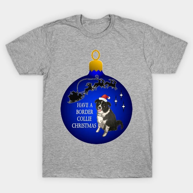 Have A Border Collie Christmas T-Shirt by dpenn